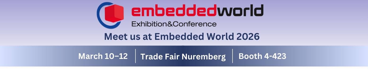 Meet us at Embedded World 2026
